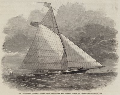 The Christopher Columbus Cutter, 45 Tons, in which Mr Webb Recently Crossed the Atlantic by Edwin Weedon